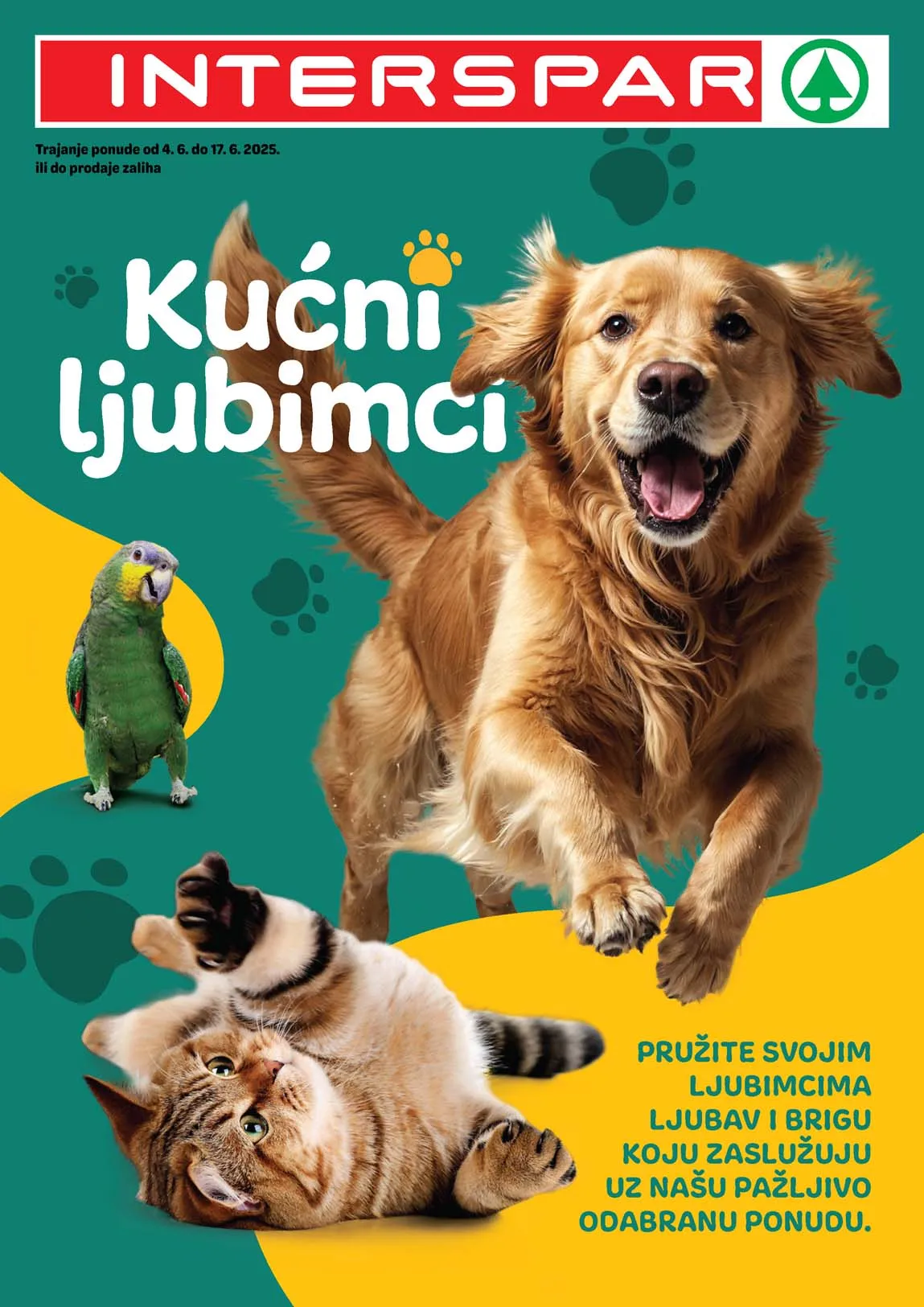 INTERSPAR Akcija Kućni ljubimci Katalog sniženja do 17.06.2025